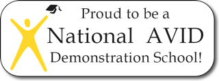 Proud to be a National AVID Demonstration School!